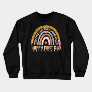 happy first day of school Crewneck Sweatshirt